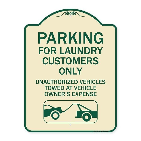 Parking for Laundry Customers Only Unauthorized Vehicles Towed at Vehicle Owners Exp, TG-1824-23443, Signmission, Mfr#: A-DES-TG-1824-23443